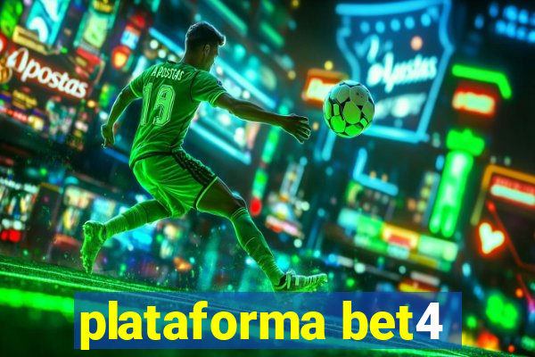 plataforma bet4